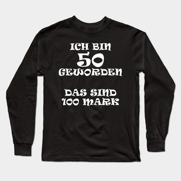 Funny 100 Mark 50th Birthday Saying Long Sleeve T-Shirt by BarrelLive